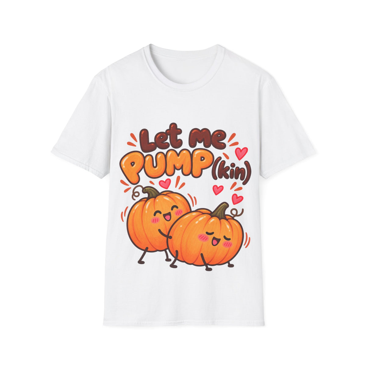 Let Me PUMP(kiun) Funny Halloween Graphic Lounge & Sleep Tee